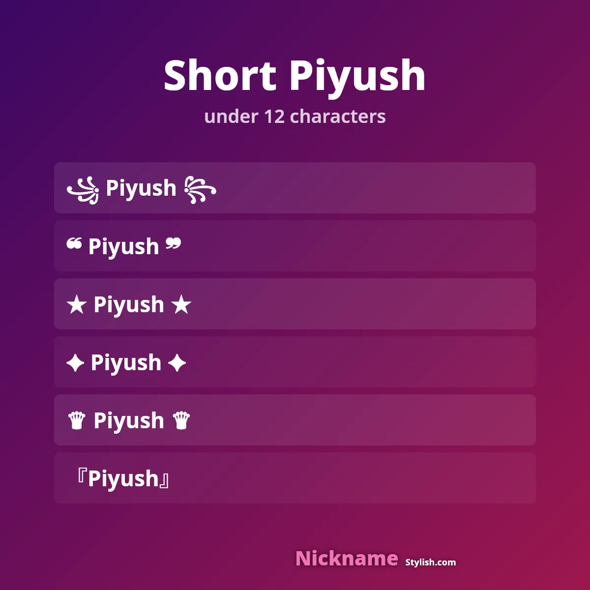 Short Piyush name versions under 12 characters