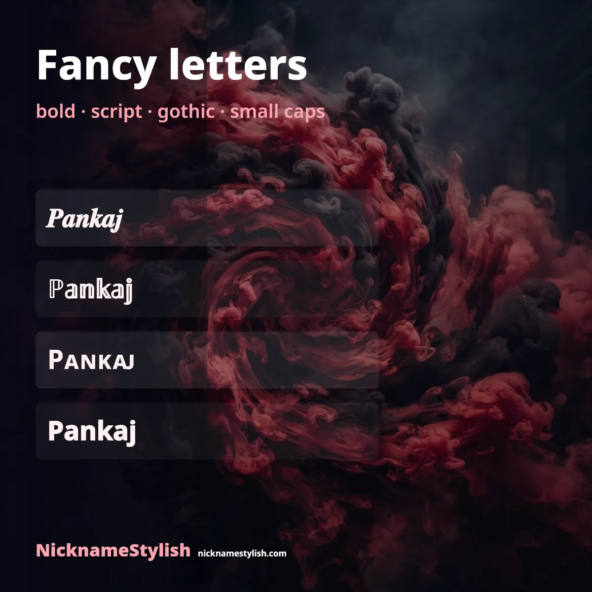 Pankaj in bold, script, gothic and small caps letters